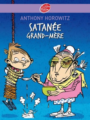 cover image of Satanée Grand-mère !